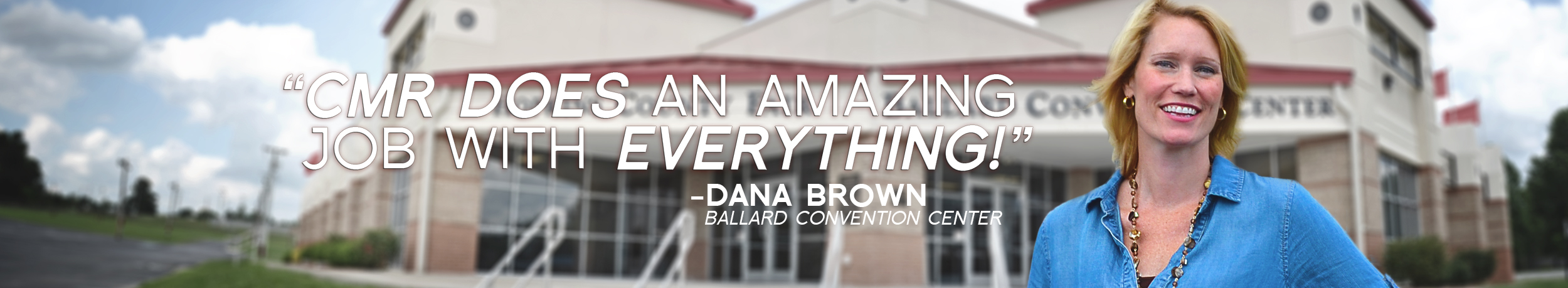 ballardconventioncentertestimonial